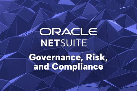 netsuite pipeda compliance|NetSuite Governance, Risk and Compliance (GRC).